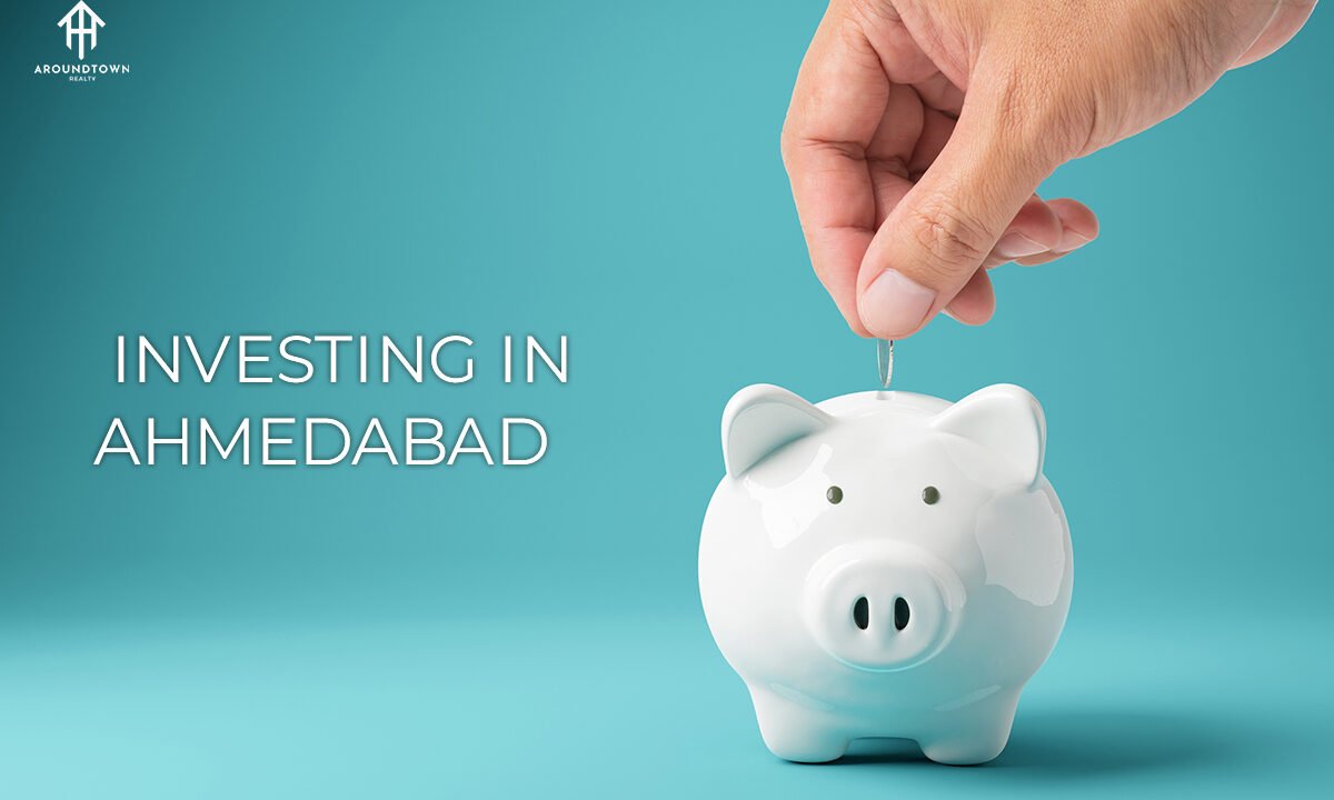 Investing in Ahmedabad