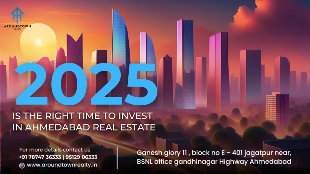 Right Time to Invest in Ahmedabad