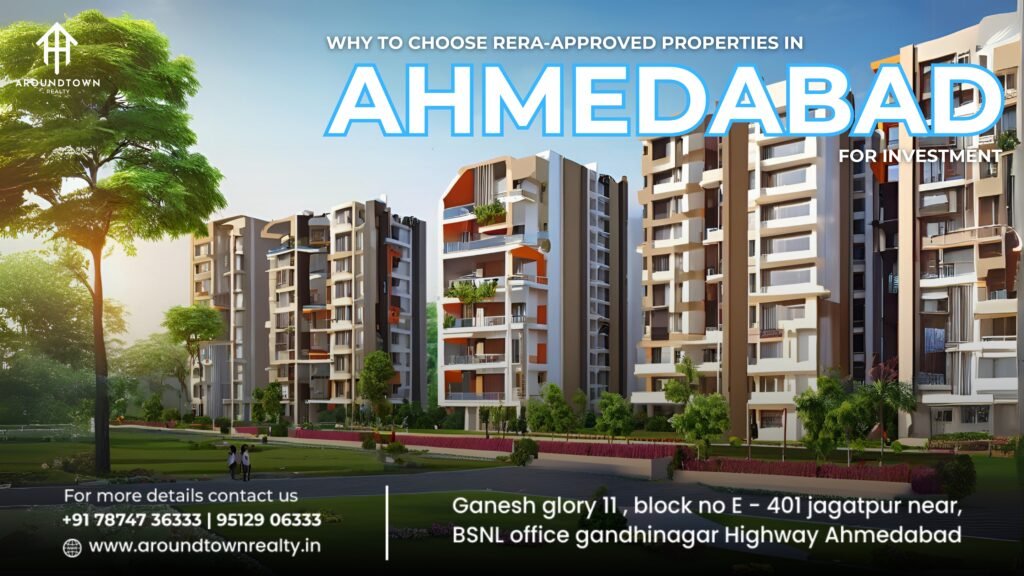 Why to choose RERA approved properties in ahmedabad for investment