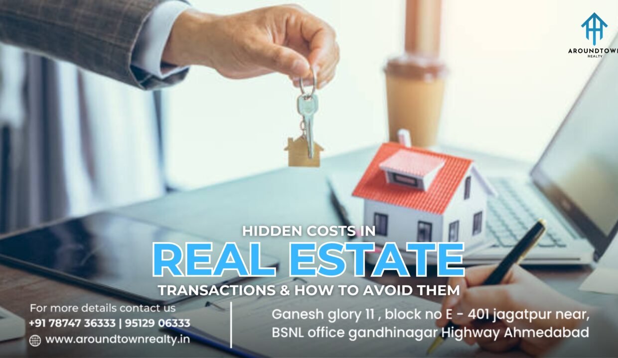 Hidden Costs in Real Estate Transactions & How to Avoid Them