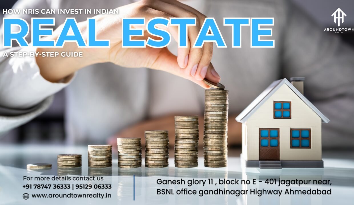 How NRIs Can Invest in Indian Real Estate_ A Step-by-Step Guide