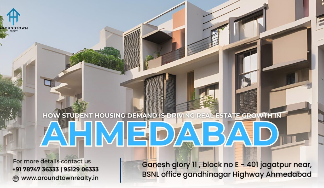 How Student Housing Demand Is Driving Real Estate Growth in Ahmedabad