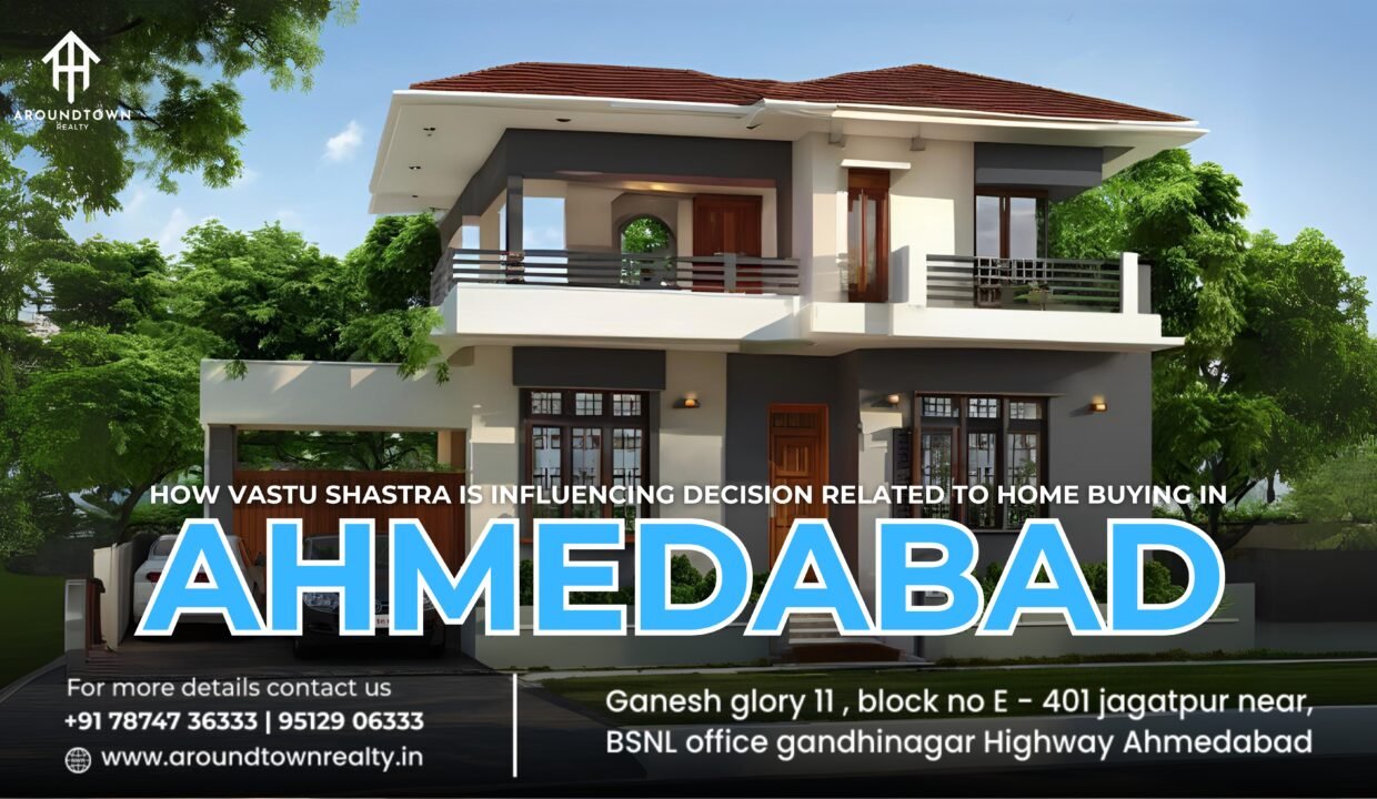 How Vastu Shastra is Influencing Decision Related to Home Buying in Ahmedabad