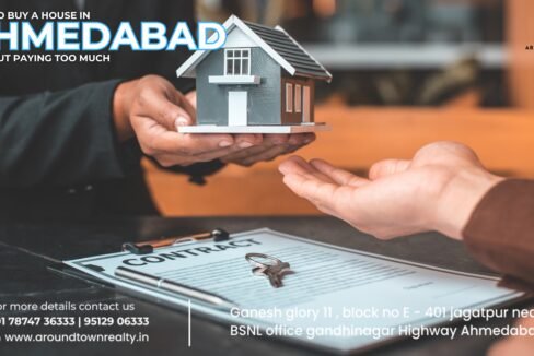 How to Buy a House in Ahmedabad Without Paying Too Much