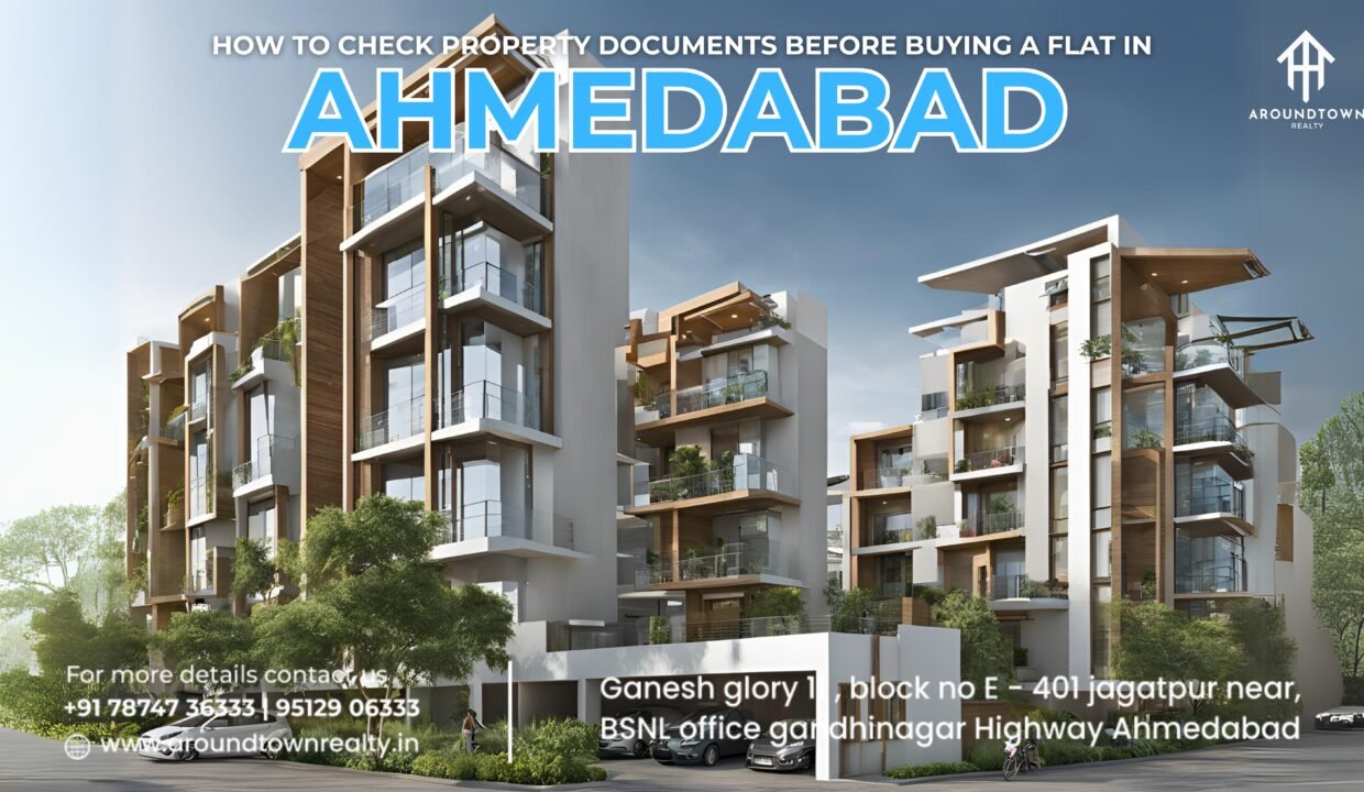 How to Check Property Documents Before Buying a Flat in Ahmedabad