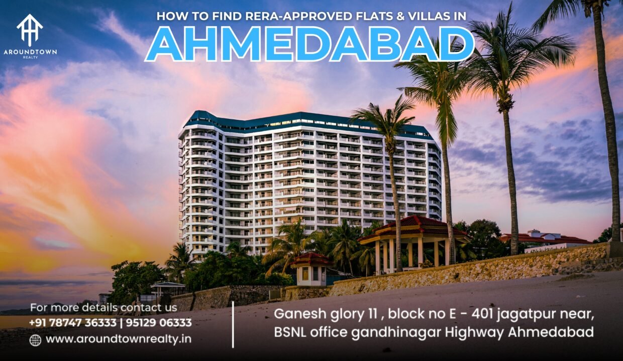 How to Find RERA-Approved Flats & Villas in Ahmedabad