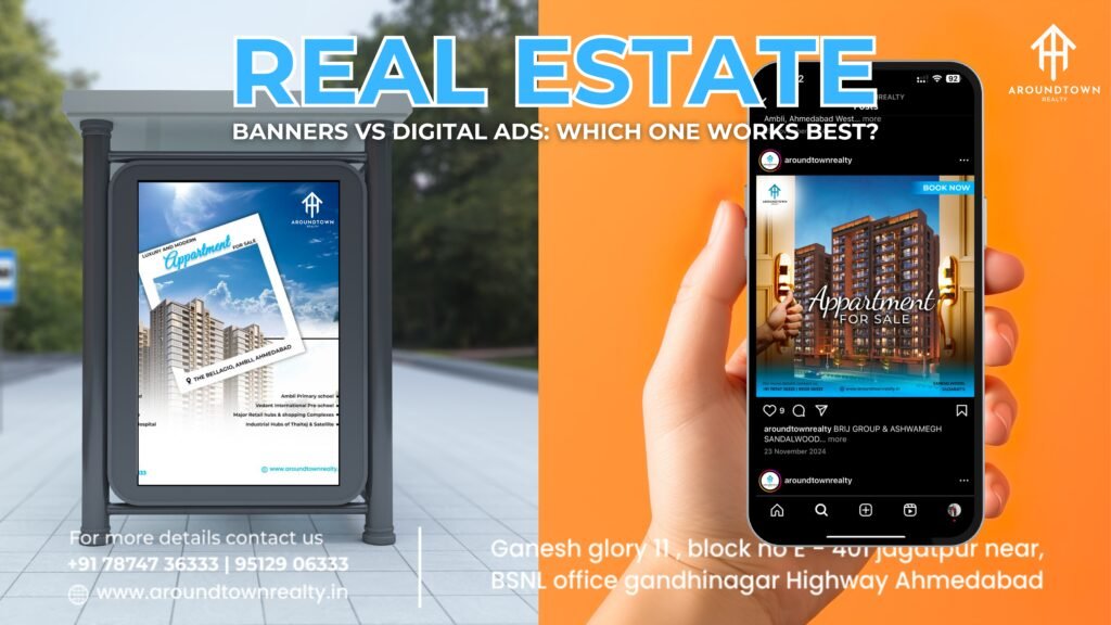 Real Estate Banners vs Digital Ads_ Which One Works Best