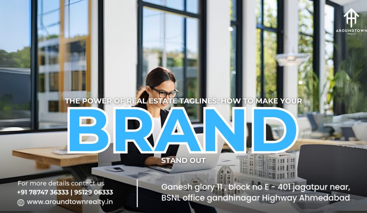 The Power of Real Estate Taglines_ How to Make Your Brand Stand Out