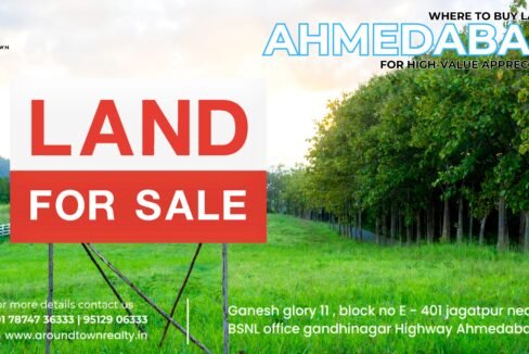 Where to Buy Land in Ahmedabad for High-Value Appreciation