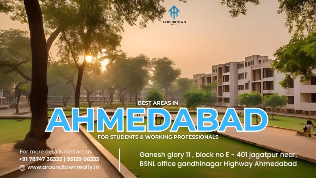 Best Areas in Ahmedabad