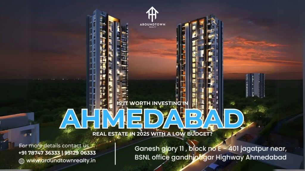 Ahmedabad Real Estate in 2025